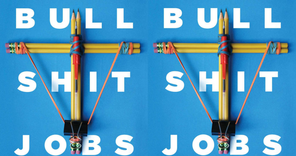 Copertina di Bullshit Jobs di David Graeber